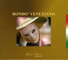Serie gold von rondo veneziano - von,